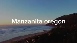 Manzanita Oregon drone footage