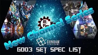 NEW SERIES DEBUT~ Gundam GD03 Set Spec List | Gundam Card Game | Set Review