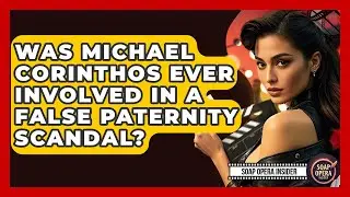 Was Michael Corinthos Ever Involved In A False Paternity Scandal? - Soap Opera Insider
