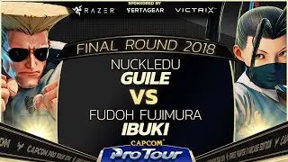 Nuckledu (Guile) vs Fudoh | Fujimura (Ibuki) - Top 8  - Final Round 2018 - SFV - CPT 2018