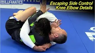 Escaping Side Control Knee Elbow Details by Brian Glick