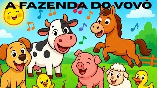 A Fazenda do VoV&ocirc; do ZigZag da M&uacute;sica - M&uacute;sica Infantil Divertida 