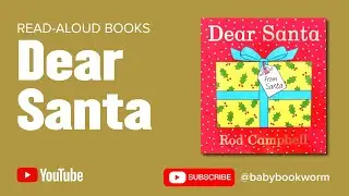 Dear Santa by Rod Campbell (Read-aloud)