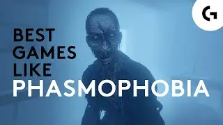 Best Games Like Phasmophobia