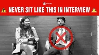 Important Tips for Interview | Guidance | Sitting posture Do's and Don'ts | Best Practices