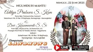 LIVE STREAMING Campursari LANDHUNG || NGUNDUH MANTU ADIT & DEVI