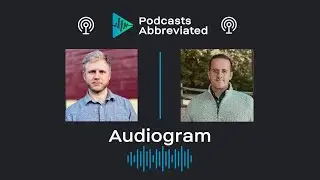 Magic in Shared Experience | Episode 18 Audiogram | Podcasts Abbreviated #shorts