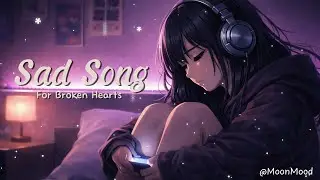 After the Last Text | Sad Song | By: MoonMood 🌙🎧