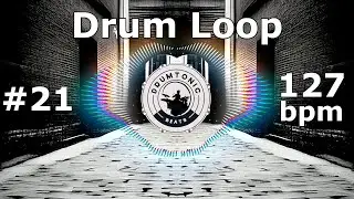 #21 Drum Loop 127 bpm 🥁 2 Drum Pattern Variations 🥁 Bass Guitar Backing Tracks - DrumTonic Beats