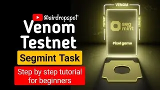 Venom Segmint Task Tutorial - Venom Testnet Step By Step Tutorial For Beginners