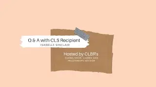 Q&A with 2020 CLS winner Isabelle Sinclair