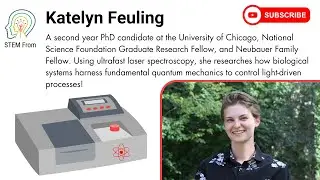 Meet Katelyn Feuling from the University of Chicago on the STEM From Podcast (S1 Ep13)