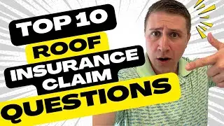 Top 10 Insurance Questions About Roof Claims &ndash; Answered by a Roofing Expert!