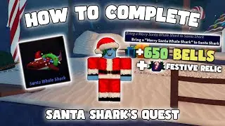 HOW TO COMPLETE SANTA SHARK'S QUEST - FISCH
