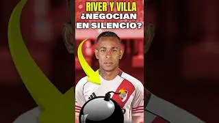 💣Si esto se confirma, explota todo en River&hellip;&iquest;VILLA ESTA CERCA DEL MILLONARIO?