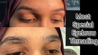 Most special eyebrow threading || eyebrow threading || threading eyebrows||beginners tutorial
