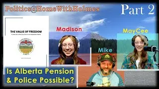 Is Alberta Pension and Police Possible? - The Value of Freedom (part 2)