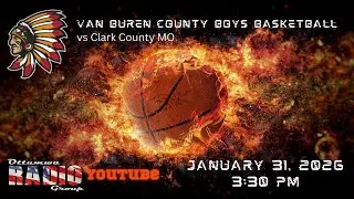 Van Buren County Boys Basketball at Clark County MO: January 31, 2026