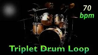 TRIPLET DRUM LOOP 70 bpm