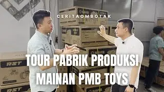 Tour pabrik produksi mainan PMB Toys