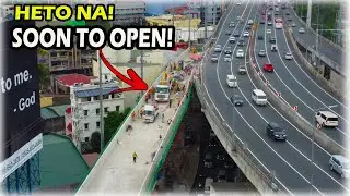 HETO NA! MALAPIT LAPIT NA PAGBUBUKAS | SKYWAY STAGE 3 QUIRINO INTERCHANGE UPDATE