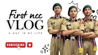 MY FIRST NCC VLOG 
