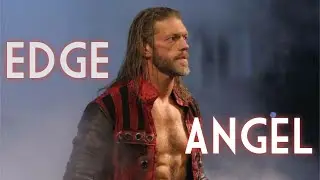WWE Edge Tribute - Angel