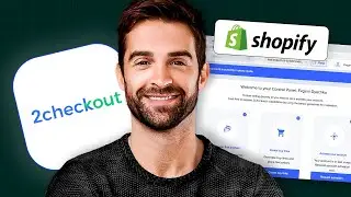 How To Connect 2Checkout To Your Shopify Store (2026) Step By Step