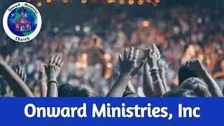 Onward Ministries, Inc. Presents: Wednesday Night Bible Study (01/28/26)