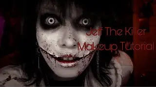 Jeff the killer Makeup Tutorial