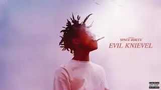 18veno - EVIL KNIEVEL (Official Audio)