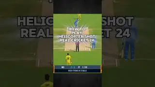 How To Hit Helicopter 🚁 Shot In Real Cricket 24