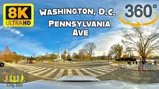 Washington, D.C. - Pennsylvania Ave - VR 360 8K Video