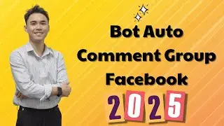 Bot Auto Comment Group Facebook 2025 | Auto Spam Comment Facebook