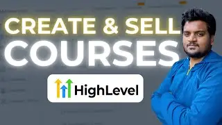 How to Make a Course in GoHighLevel? | Payment Setup & Automation | Full Tutorial