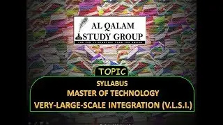 SYLLABUS M TECH VERY-LARGE-SCALE INTEGRATION (V.L.S.I.)'