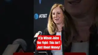 A&rsquo;ja Wilson Joins the Fight: This Isn&rsquo;t Just About Money! #AjaWilson #WNBAStars #SportsJustice
