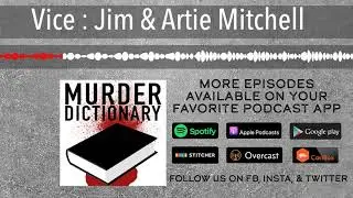 Vice : Jim & Artie Mitchell
