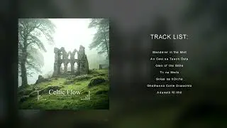Celtic Flow - Royalty-Free Fantasy Soundtrack