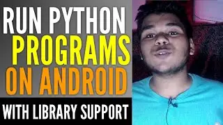 Run Python Programs on Android | How to make Python Programs on phone | Programming Apps For Android