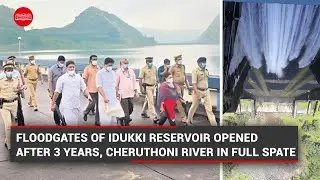 Kerala Rains: Floodgates of Idukki reservoir opened after 3 years, Cheruthoni river in full spate