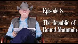 Ponder On It, Pilgrims: The Republic of Round Mountain and The Critter Council