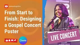 From Start to Finish: Designing a Gospel Concert Poster
