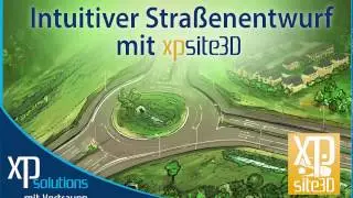 Intuitiver Stra&szlig;enentwurf mit xpsite3D