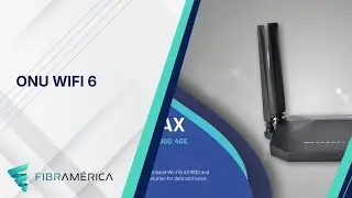 ONU Wifi 6| Fibramerica.com