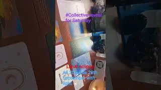 #Collective -Saturday 20 card reveal for sept20 with light 🕯️🌝 ⭐