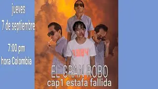 El gran robo.cap1 (estafa fallida)