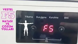 VESTEL BULAŞIK MAKİNESİ F5 HATASI VE ÇÖZÜM YOLLARI