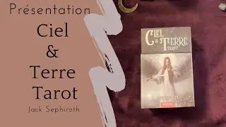 Review : Ciel et Terre tarot de Jack Sephiroth