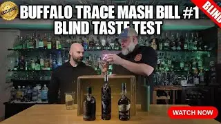Buffalo Trace Mash Bill 1 Blind Taste&nbsp;Test